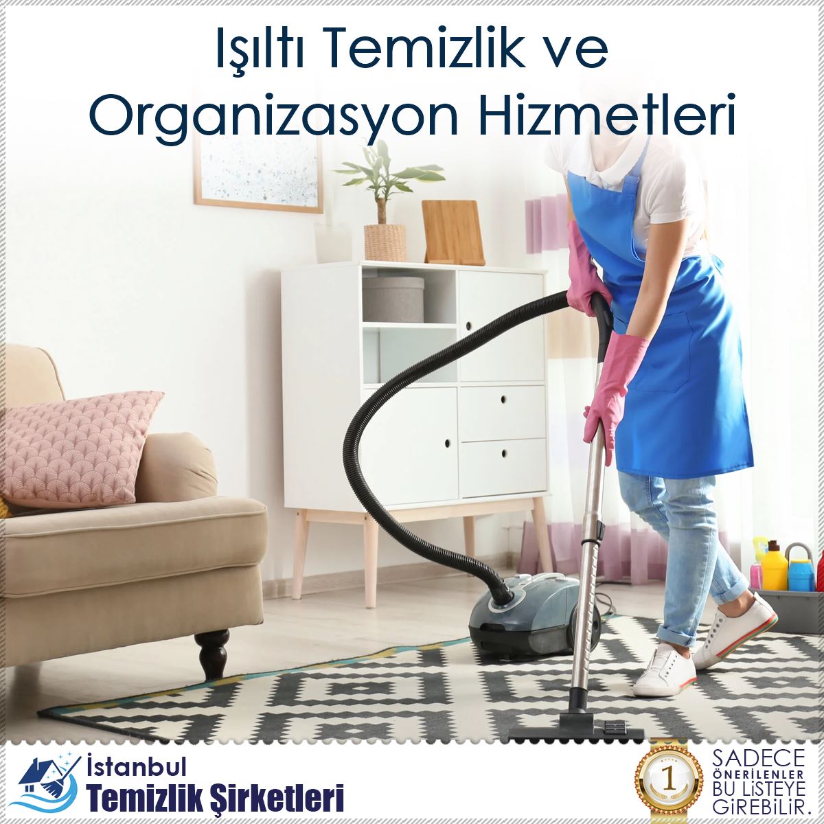 Işıltı Temizlik ve Organizasyon Hizmetleri
